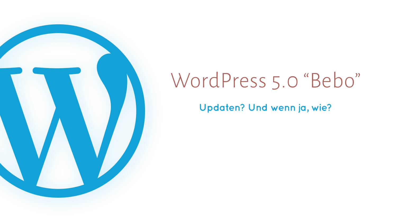 Beitragsbild für die News von BlueBox Design zum Update von WordPress 5.0.